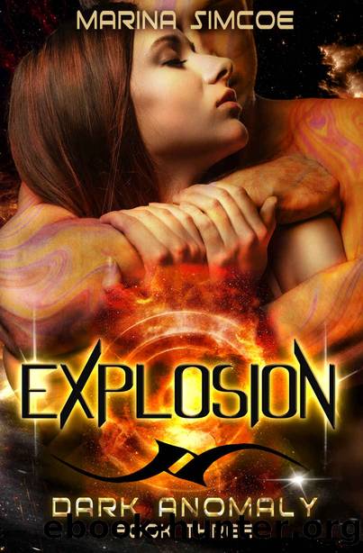 Explosion (Dark Anomaly, #3) by Simcoe Marina