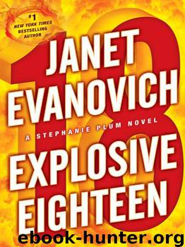 Explosive Eighteen: A Stephanie Plum Novel (Stephanie Plum Novels) by Evanovich Janet