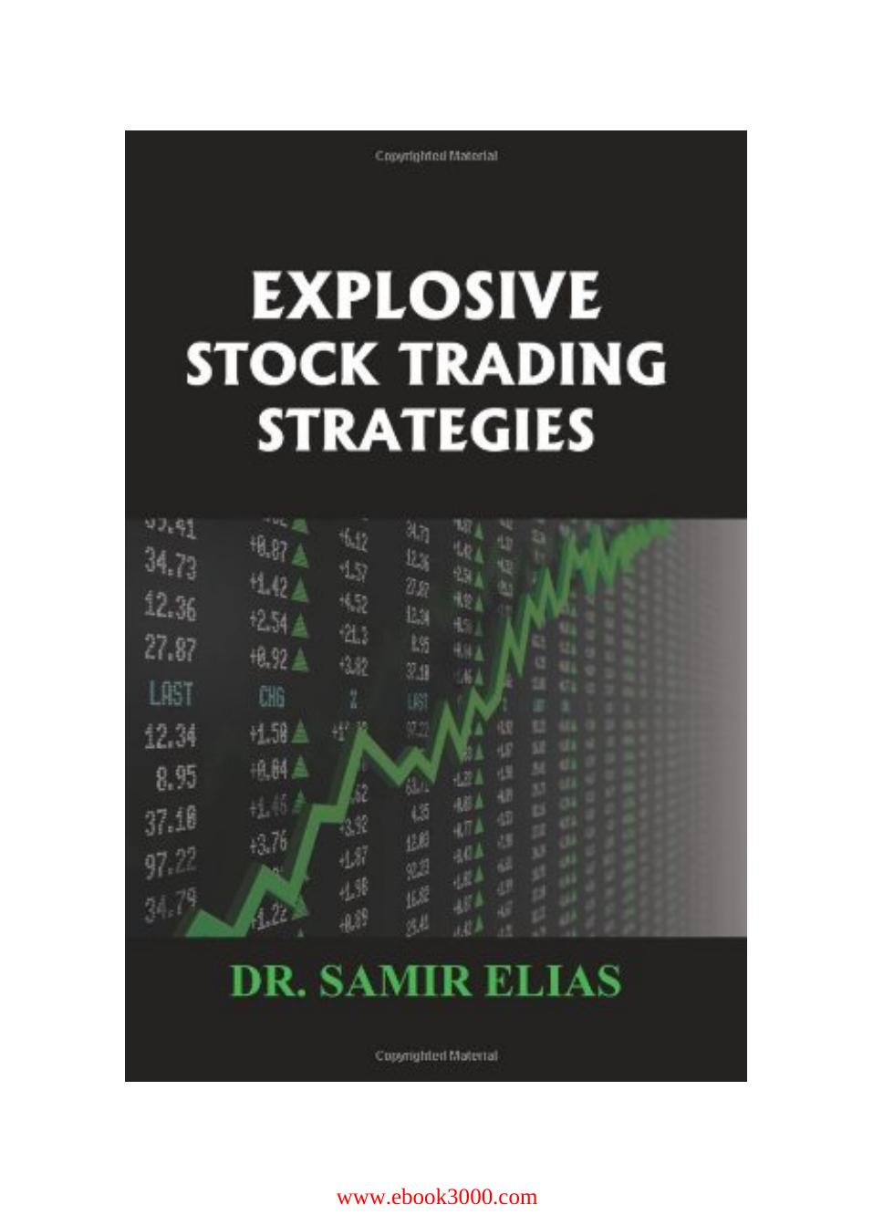 Explosive Stock Trading Strategies by Unknow
