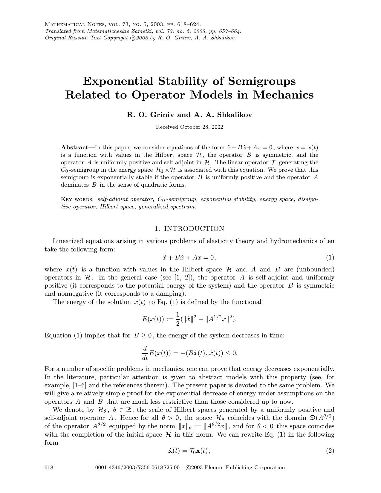 Exponential Stability of Semigroups Related to Operator Models in Mechanics by Unknown