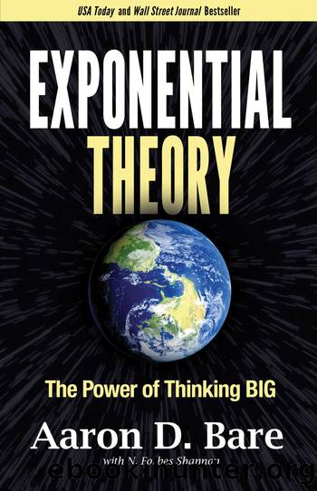 Exponential Theory by Aaron D. Bare & N. Forbes Shannon