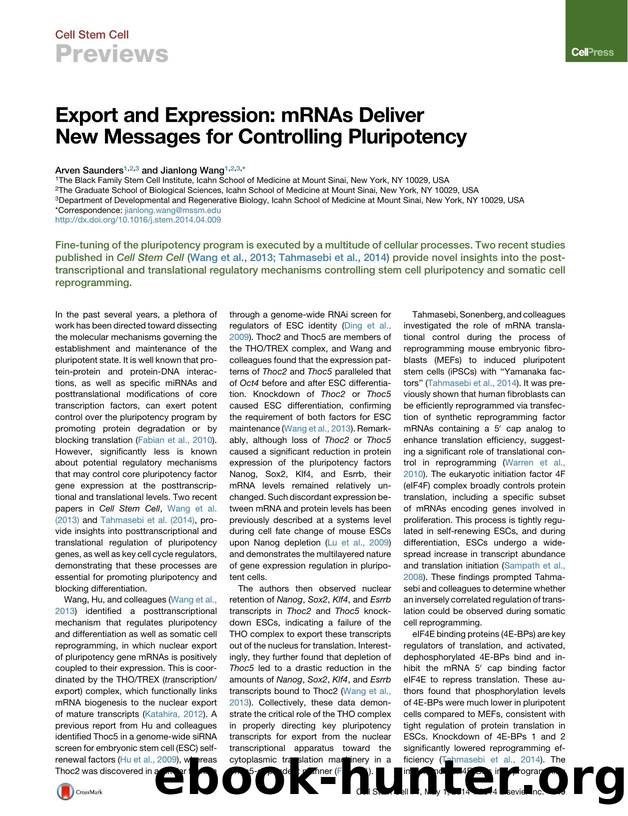 Export and Expression: mRNAs Deliver New Messages for Controlling Pluripotency by Arven Saunders & Jianlong Wang