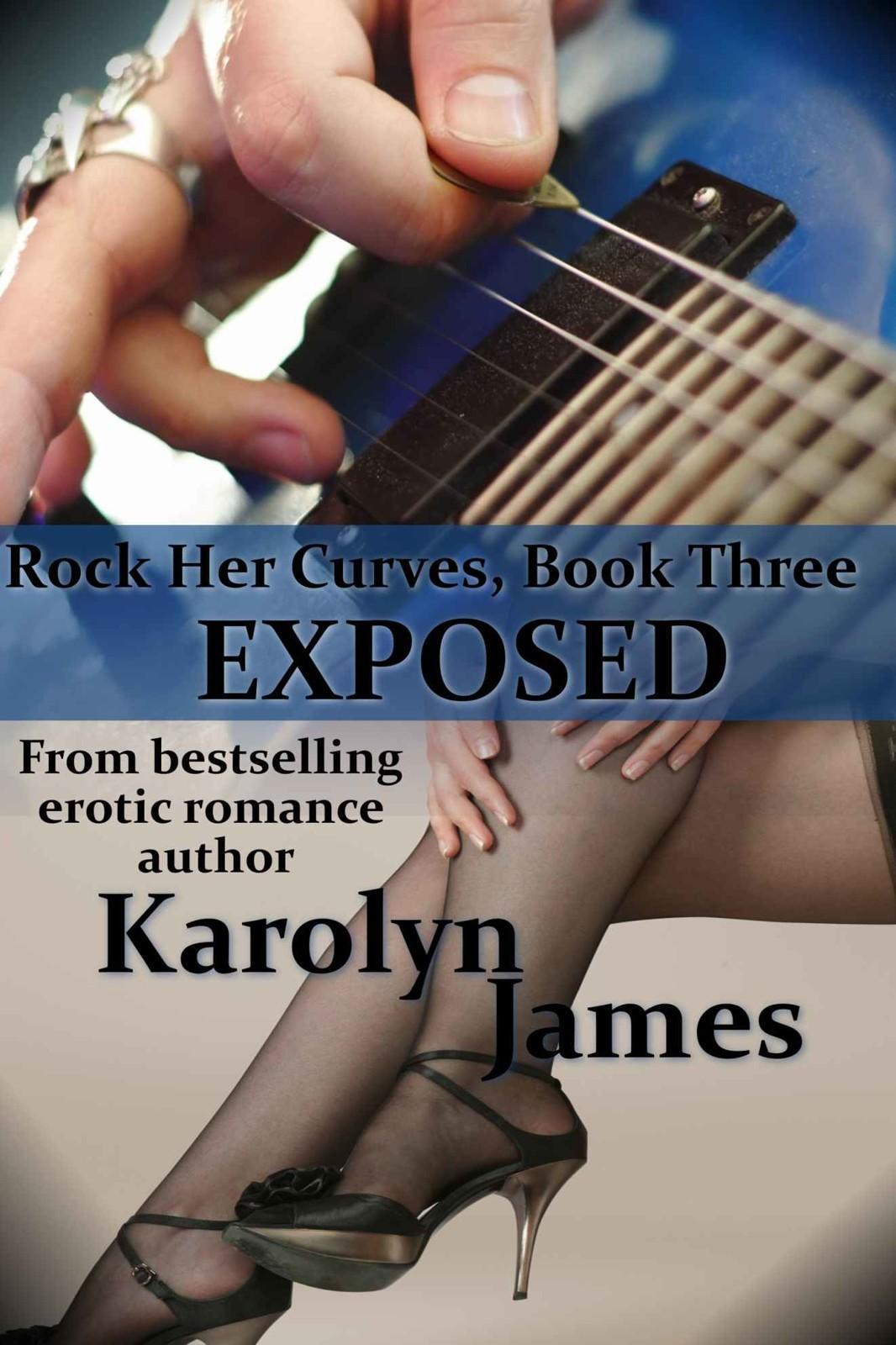 Exposed (Rock Her Curves #3) (BBW Erotic Romance / Rockstar Romance)
