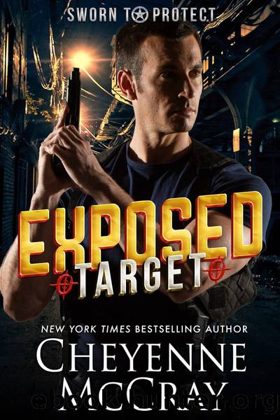Exposed Target by Cheyenne McCray