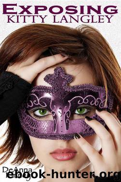 Exposing Kitty Langley by Kinney DeAnna