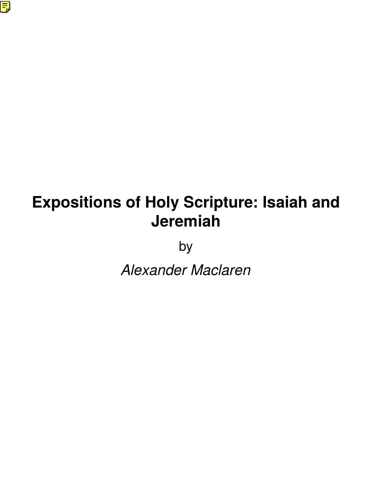 Expositions of Holy Scripture: Isaiah and Jeremiah by Alexander Maclaren