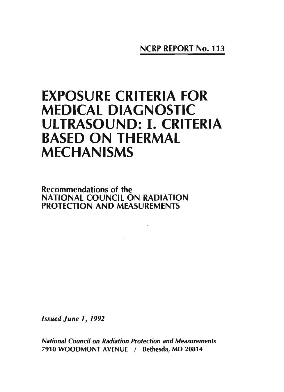Exposure Criteria for Medical Diagnostic Ultrasound: I. Criteria Based on Thermal Mechanisms by National Council on Radiation Protection and Measurements