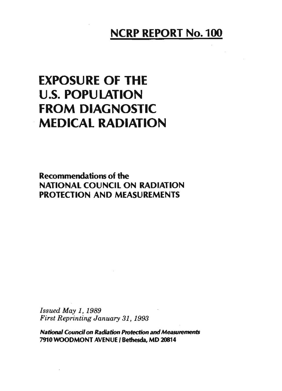 Exposure of the U.S. Population from Diagnostic Medical Radiation: Recommendations of the National Council on Radiation Protection and Measurements (NCRP report) by National Council on Radiation Protection and Measurements