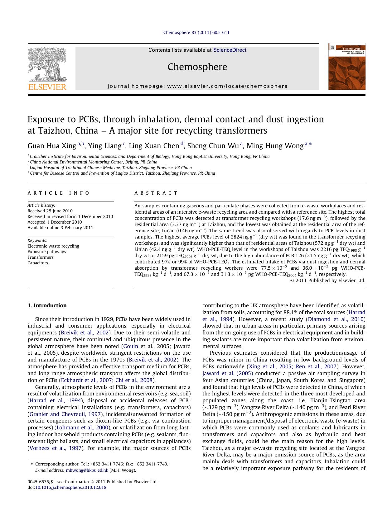 Exposure to PCBs, through inhalation, dermal contact and dust ingestion at Taizhou, China Ã¢â¬â A major site for recycling transformers by Guan Hua Xing & Ying Liang & Ling Xuan Chen & Sheng Chun Wu & Ming Hung Wong