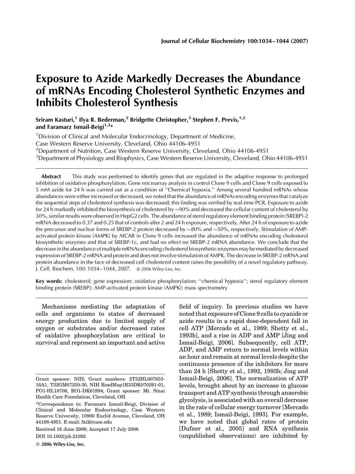 Exposure to azide markedly decreases the abundance of mRNAs encoding cholesterol synthetic enzymes and inhibits cholesterol synthesis by Unknown