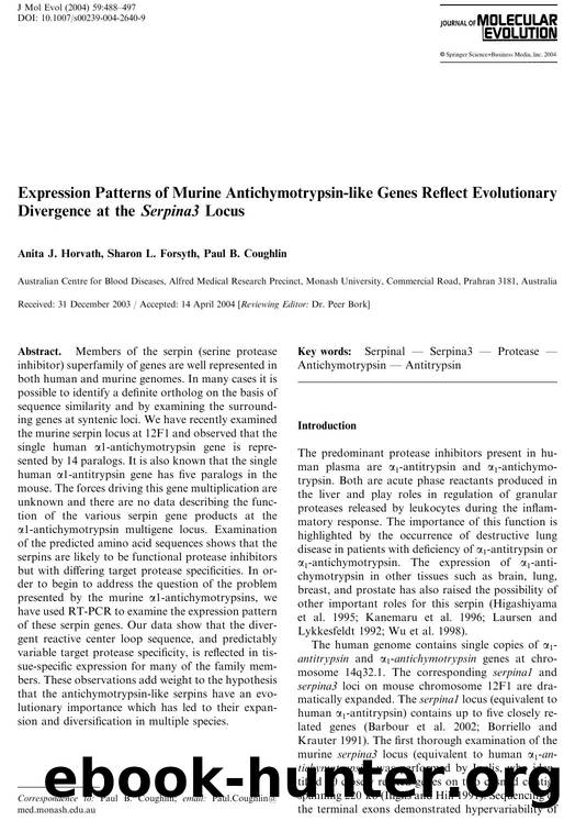 Expression Patterns of Murine Antichymotrypsin-like Genes Reflect Evolutionary Divergence at the Serpina3 Locus by Horvath A.J. et al