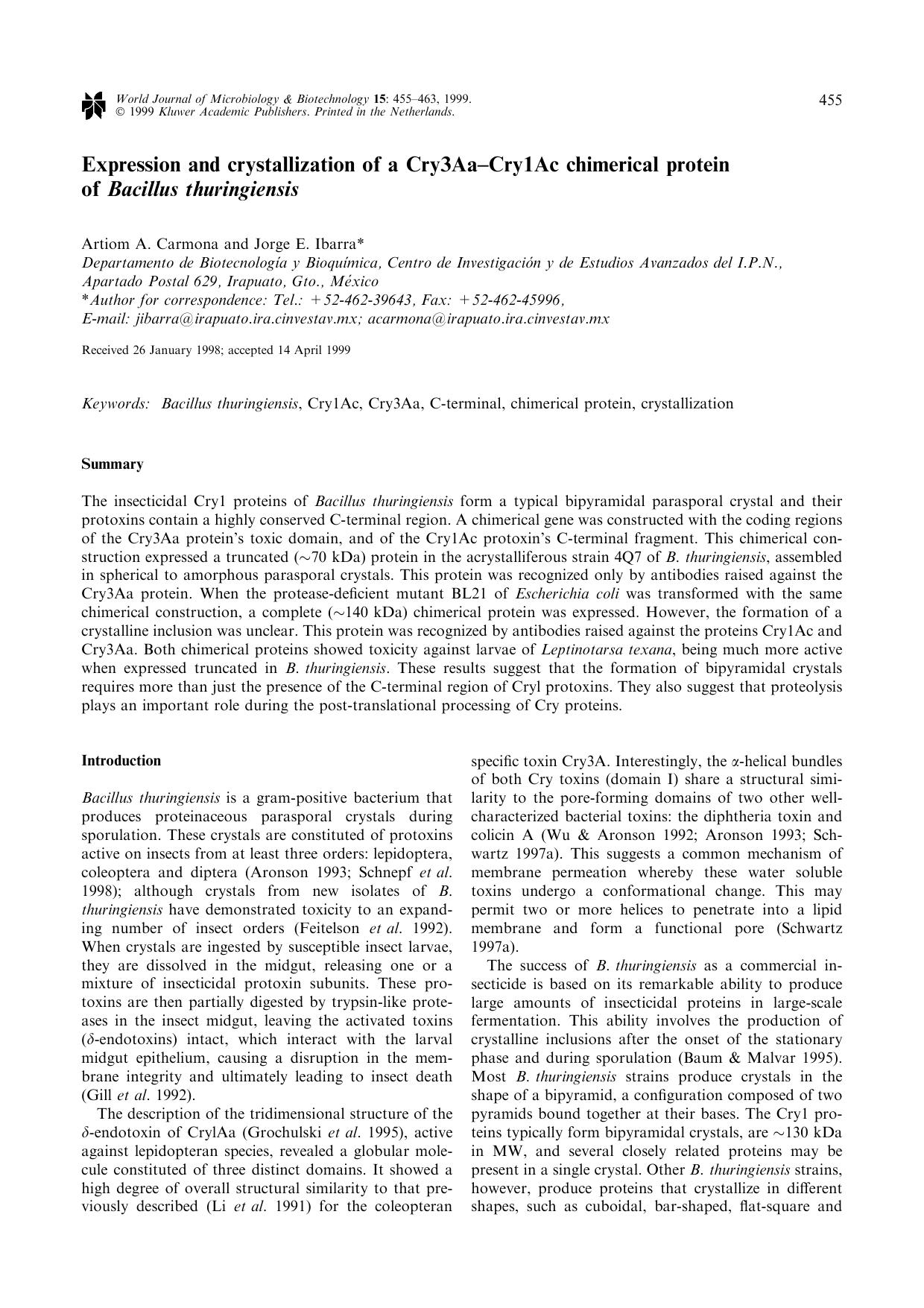 Expression and crystallization of a Cry3Aa–Cry1Ac chimerical proteinof Bacillus thuringiensis by Unknown