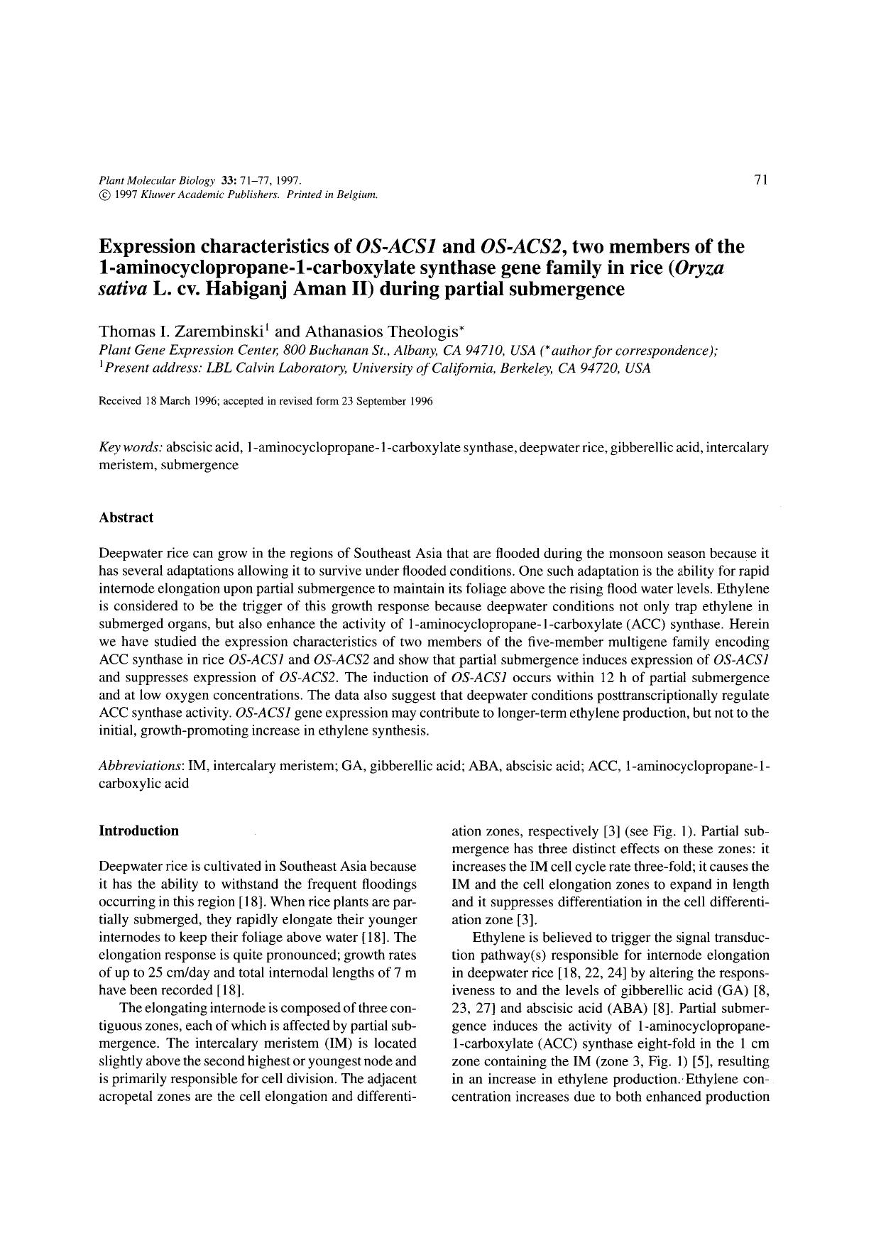Expression characteristics of OS-ACS1 and OS-ACS2, two members of the 1-aminocyclopropane-1-carboxylate synthase gene family in rice (Oryza sativa L. cv. Habiganj Aman II) during partial submergence by Unknown
