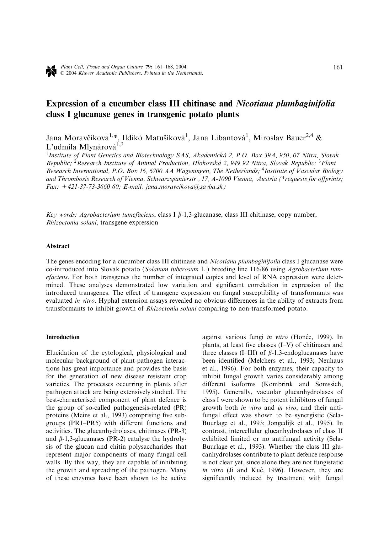 Expression of a cucumber class III chitinase and <Emphasis Type="Italic">Nicotiana plumbaginifolia<Emphasis>class I glucanase genes in transgenic potato plants by Unknown