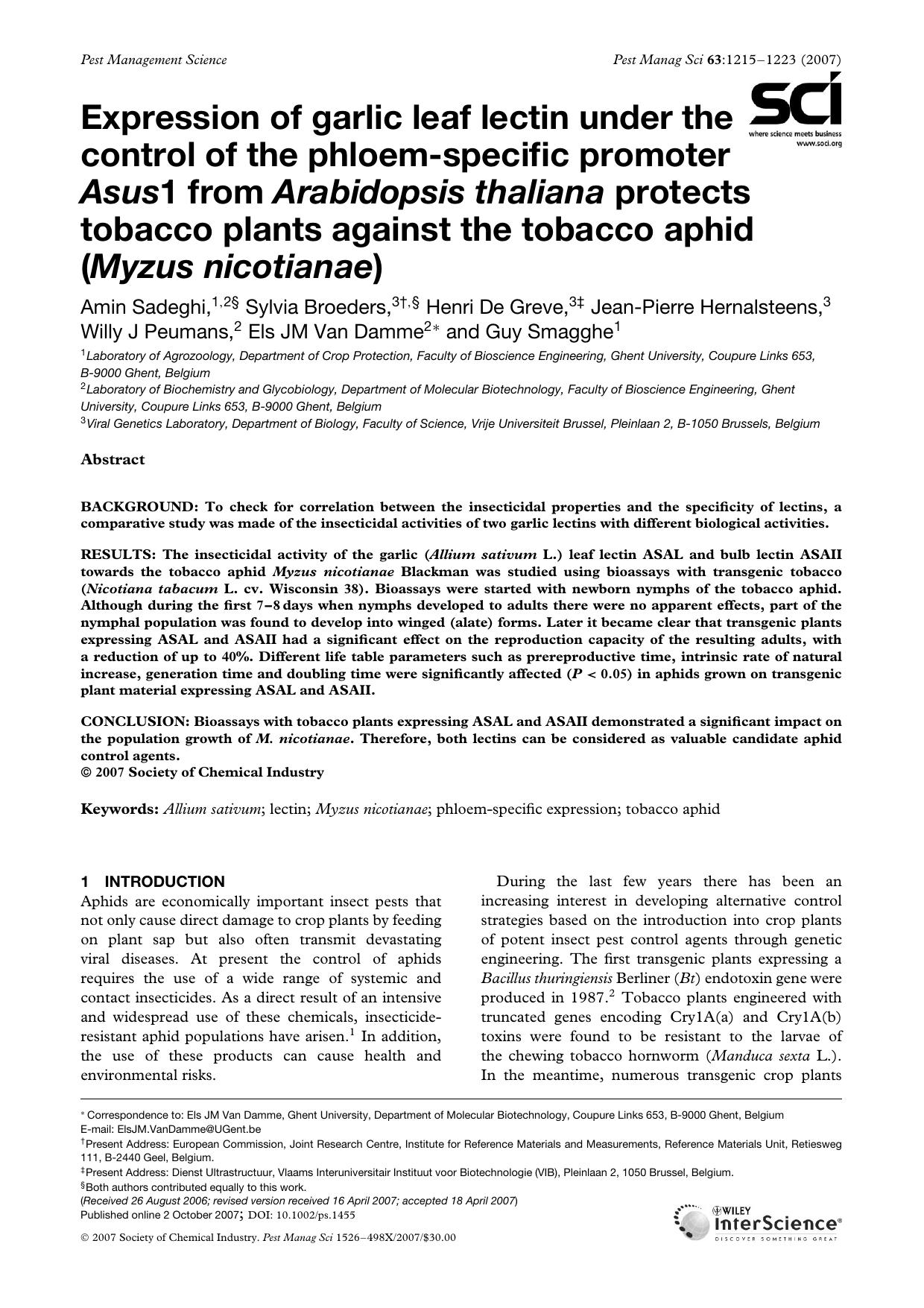 Expression of garlic leaf lectin under the control of the phloem-specific promoter Asus1 from Arabidopsis thaliana protects tobacco plants against the tobacco aphid (Myzus nicotianae) by Unknown