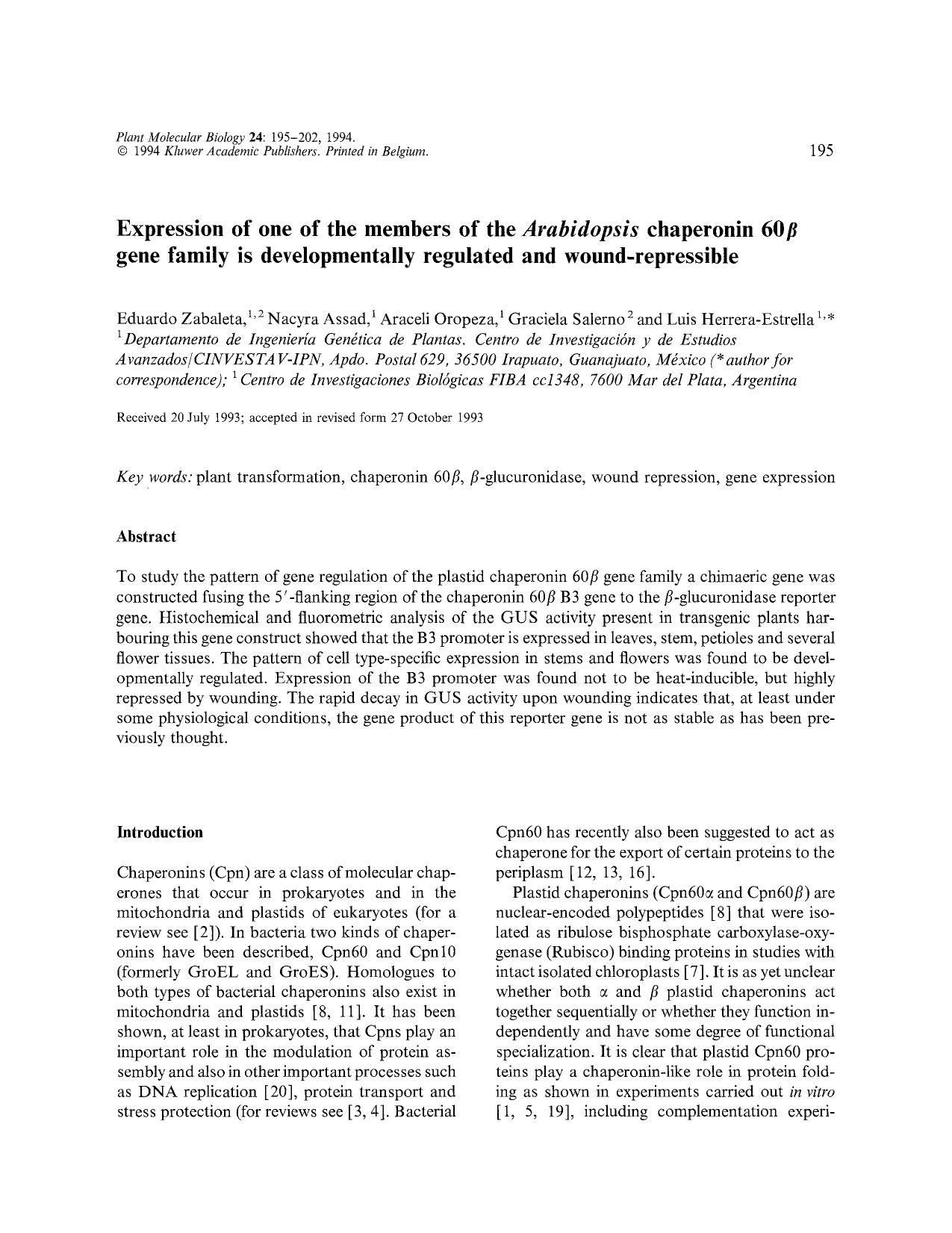 Expression of one of the members of the <Emphasis Type="Italic">Arabidopsis <Emphasis> chaperonin 60β gene family is developmentally regulated and wound-repressible by Unknown