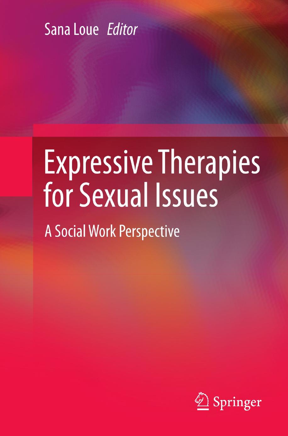 Expressive THerapies for Sexual Issues by Unknown