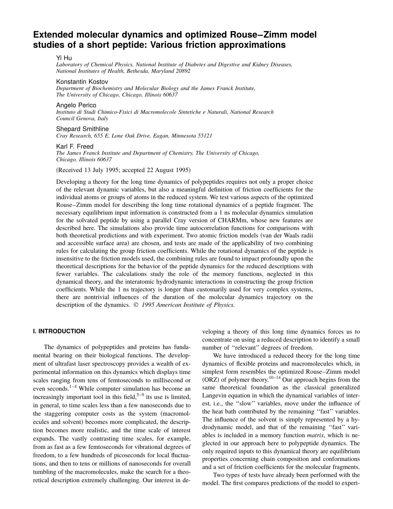 Extended molecular dynamics and optimized Rouse-Zimm model studies of a short peptide: Various friction approximations by Yi Hu & Konstantin Kostov & Angelo Perico & Shepard Smithline & Karl F. Freed