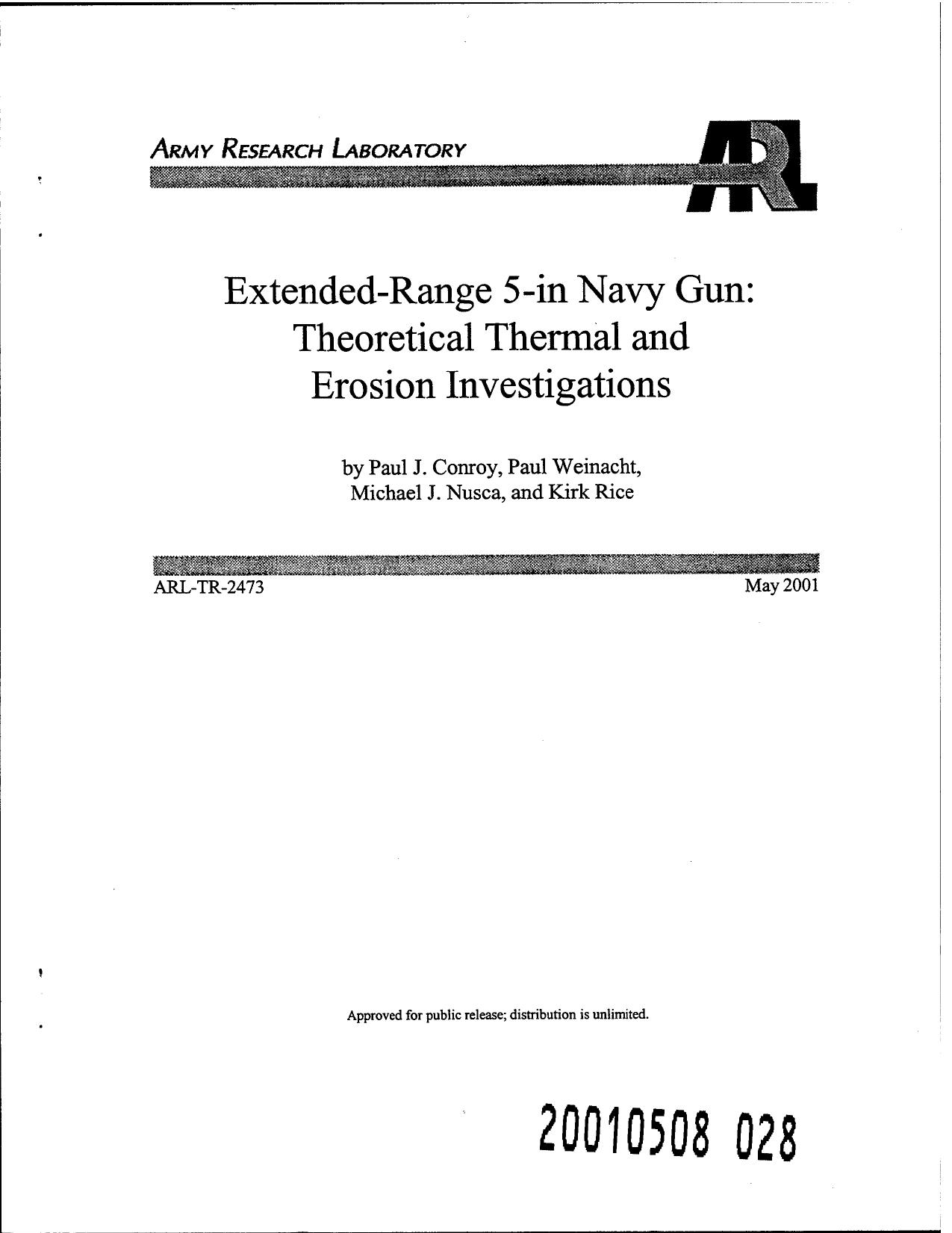 Extended-range 5-in navy gun: theoretical thermal and erosion investigation by Conroy P.J. Weinacht P. Nusca M.J. Rice K