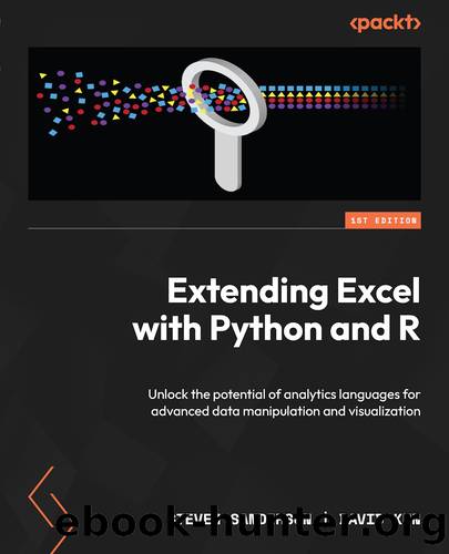 Extending Excel with Python and R by Steven Sanderson | David Kun