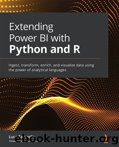 Extending Power BI with Python and R by Luca Zavarella