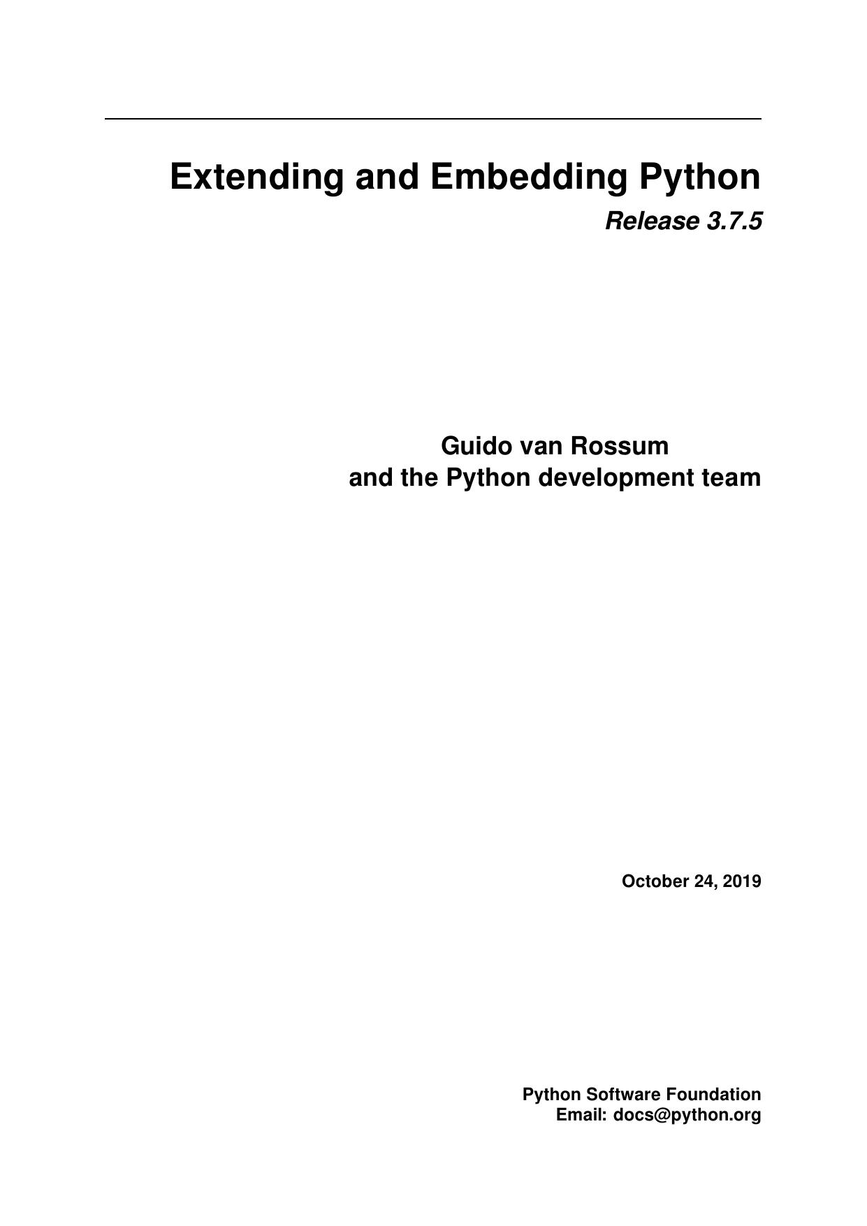 Extending and Embedding Python by Guido van Rossum & the Python development team