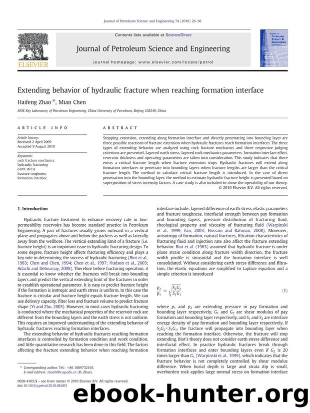 Extending behavior of hydraulic fracture when reaching formation interface by Haifeng Zhao & Mian Chen
