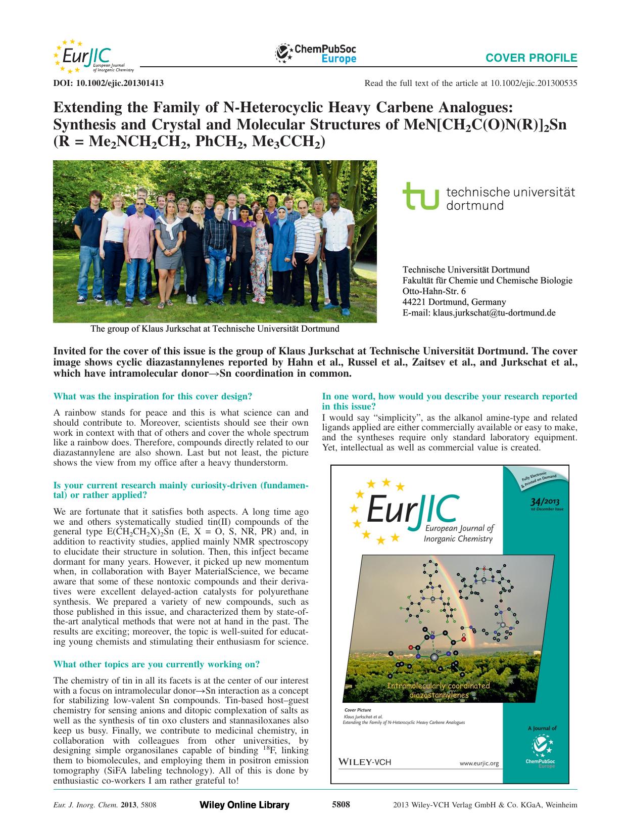 Extending the Family of NHeterocyclic Heavy Carbene Analogues: Synthesis and Crystal and Molecular Structures of MeN[CH2C(O)N(R)]2Sn (R = Me2NCH2CH2, PhCH2, Me3CCH2) by Unknown