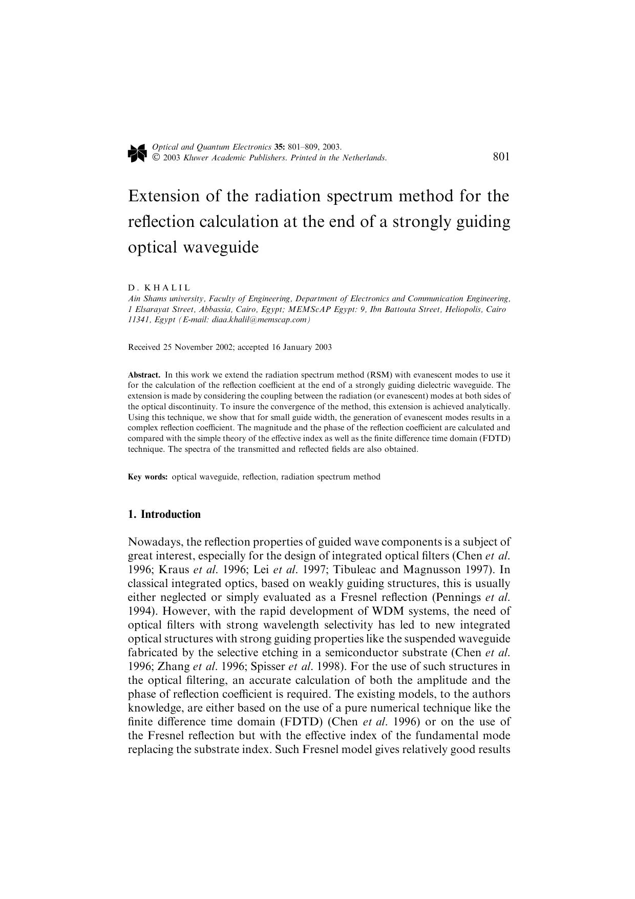 Extension of the radiation spectrum method for the reflection calculation at the end of a strongly guiding optical waveguide by Unknown