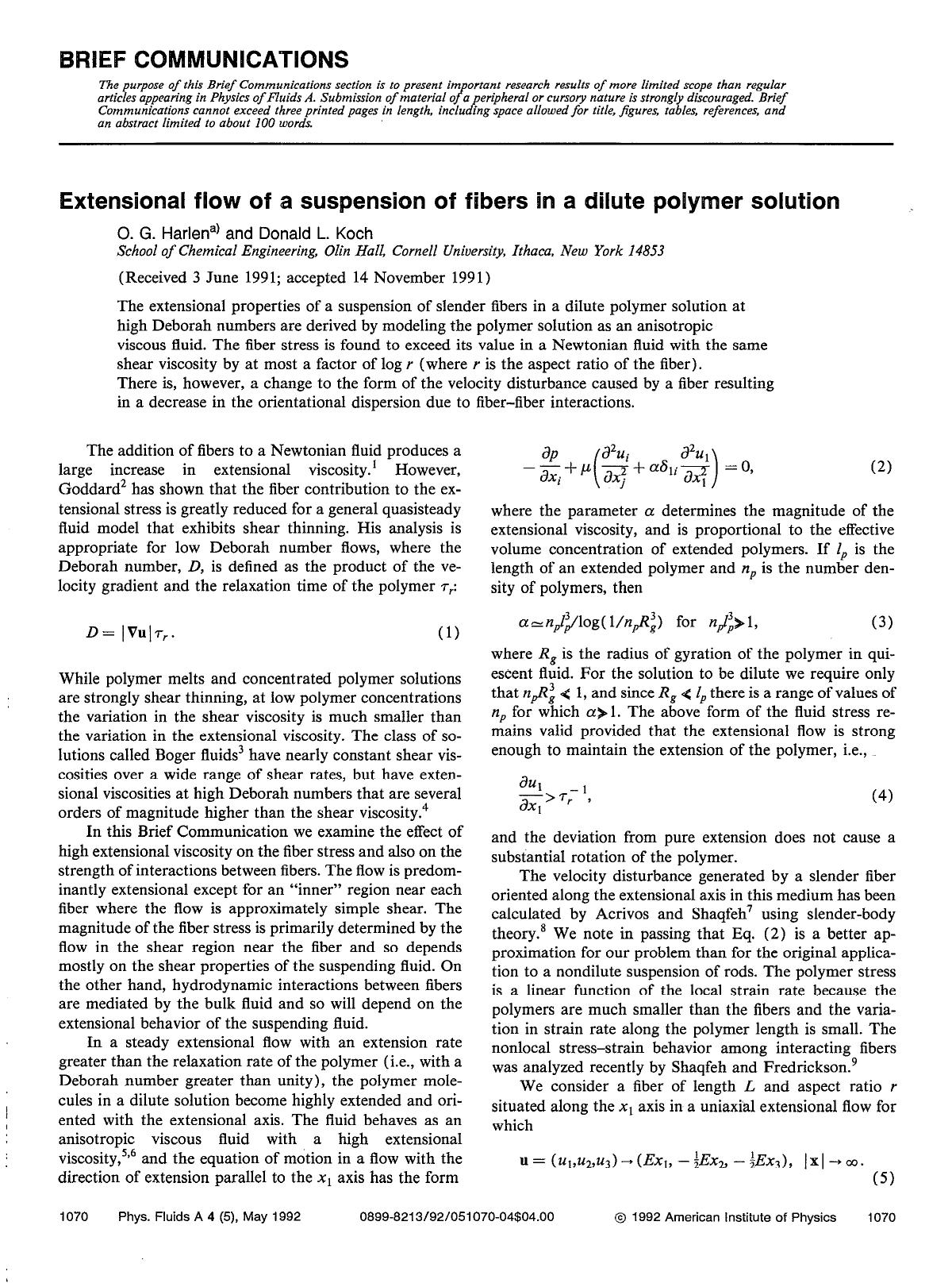 Extensional flow of a suspension of fibers in a dilute polymer solution by O. G. Harlen; Donald L. Koch