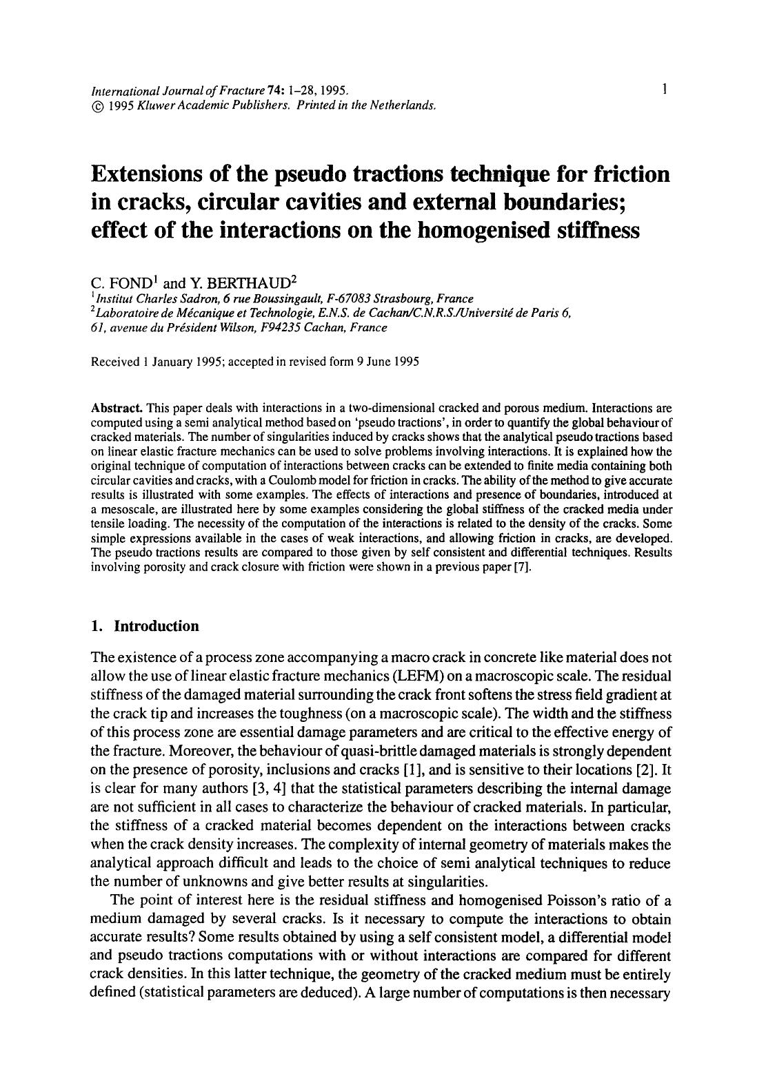 Extensions of the pseudo tractions technique for friction in cracks, circular cavities and external boundaries; effect of the interactions on the homogenised stiffness by Unknown