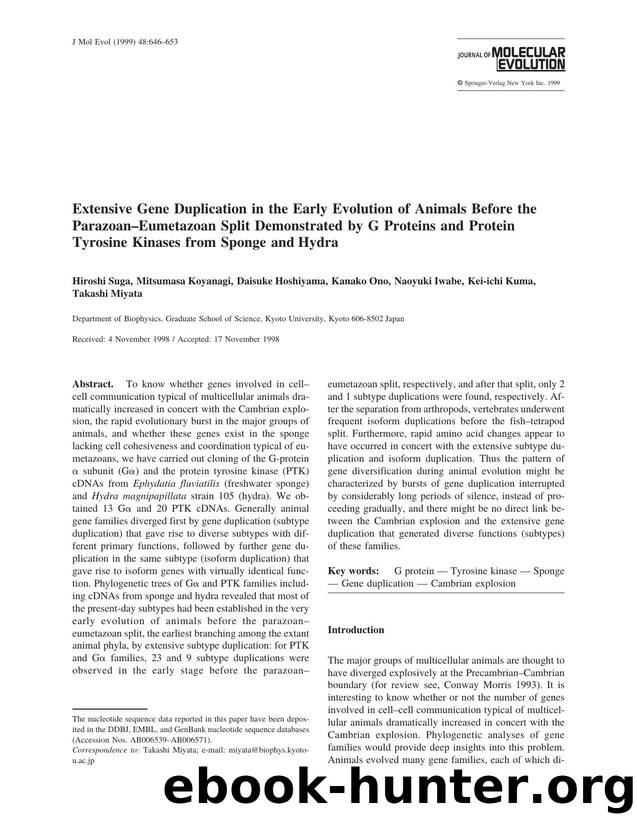 Extensive Gene Duplication in the Early Evolution of Animals Before the Parazoan-Eumetazoan Split Demonstrated by G Proteins and Protein Tyrosine Kinases from Sponge and Hydra by Suga H. et al