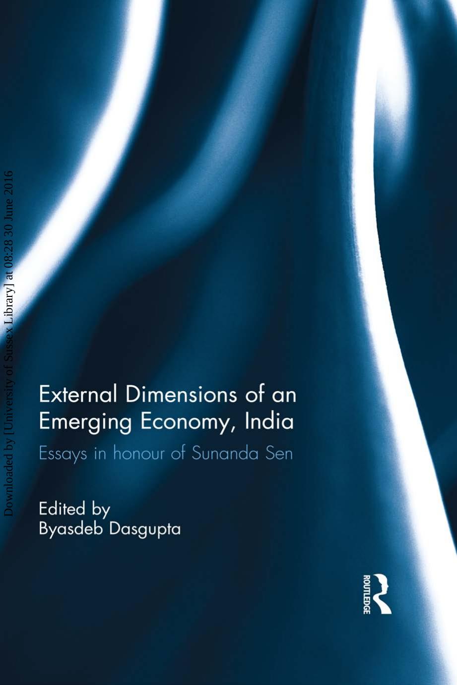 External Dimension of an Emerging Economy, India: Essays in Honour of Sunanda Sen by Byasdeb Dasgupta (ed.)