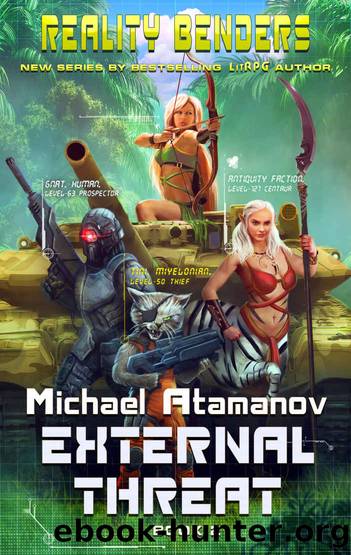 External Threat_LitRPG Series by Michael Atamanov