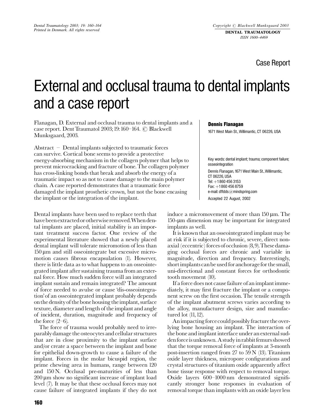 External and occlusal trauma to dental implants and a case report by Unknown
