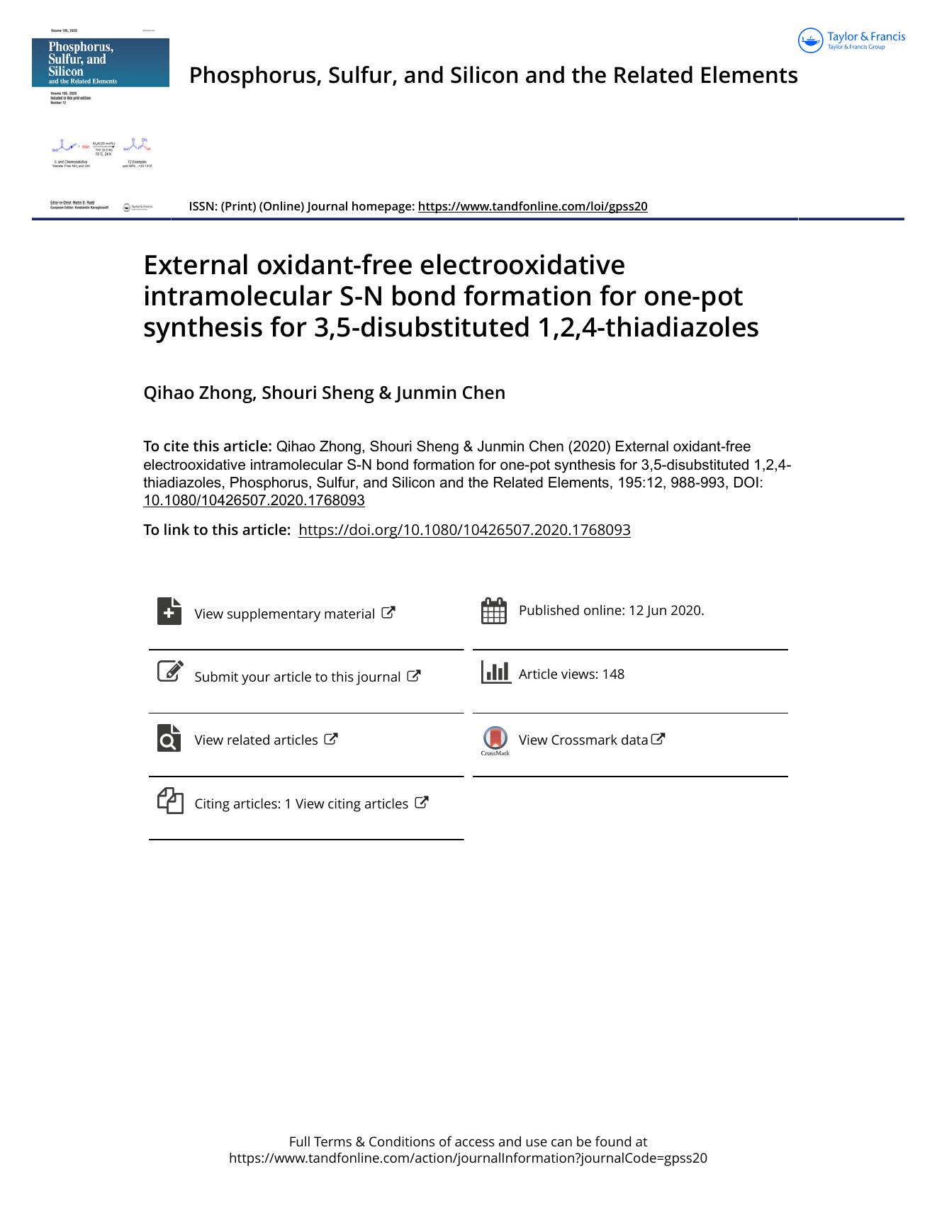 External oxidant-free electrooxidative intramolecular S-N bond formation for one-pot synthesis for 3,5-disubstituted 1,2,4-thiadiazoles by Zhong Qihao & Sheng Shouri & Chen Junmin