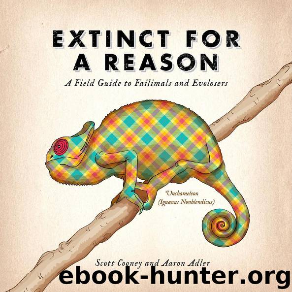 Extinct for a Reason by Scott Cooney & Aaron Adler