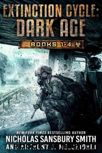Extinction Cycle: Dark Age Box Set | Books 1-4 by Smith Nicholas Sansbury & Melchiorri Anthony J