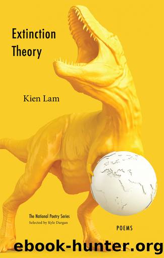 Extinction Theory by Kien Lam