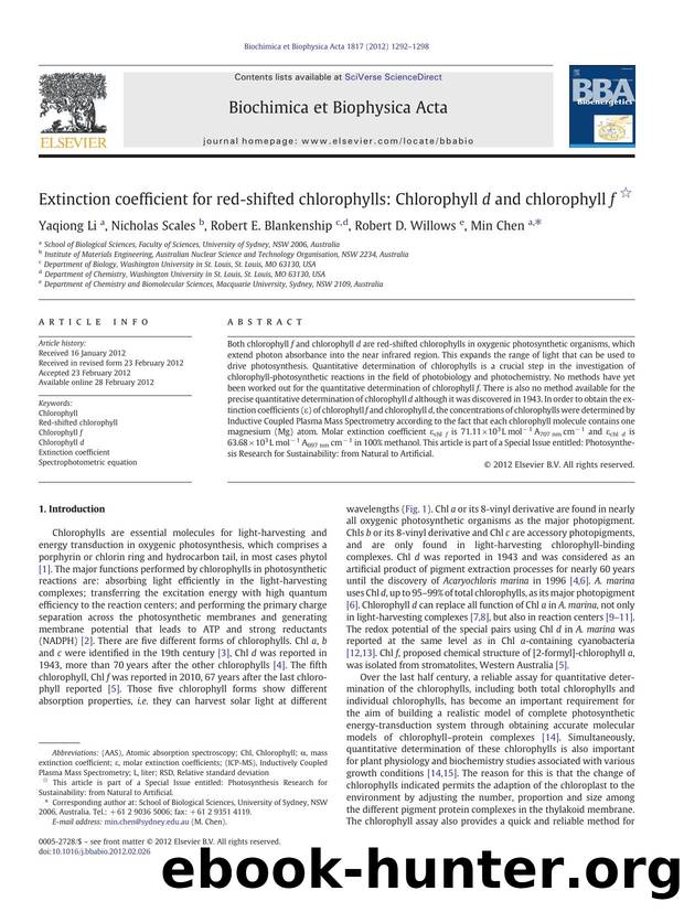 Extinction coefficient for red-shifted chlorophylls: Chlorophyll d and chlorophyll f by Yaqiong Li & Nicholas Scales & Robert E. Blankenship & Robert D. Willows & Min Chen