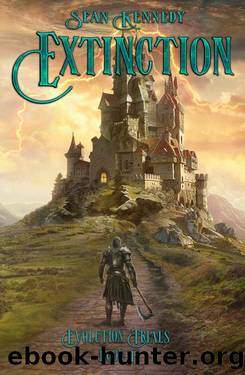 Extinction: A Fantasy Adventure - Book 4 of Evolution Trials by Sean Kennedy