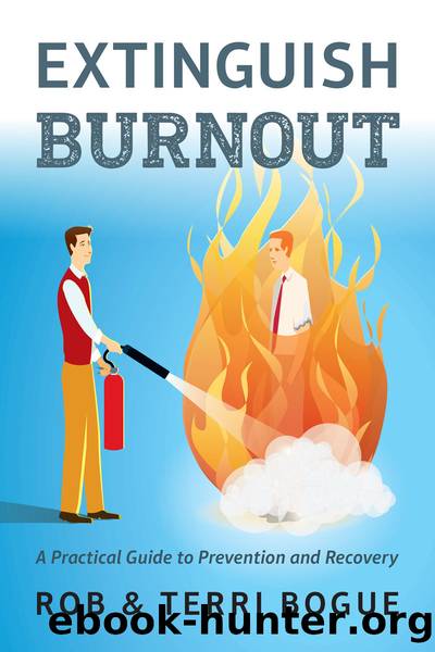 Extinguish Burnout by Terri Bogue