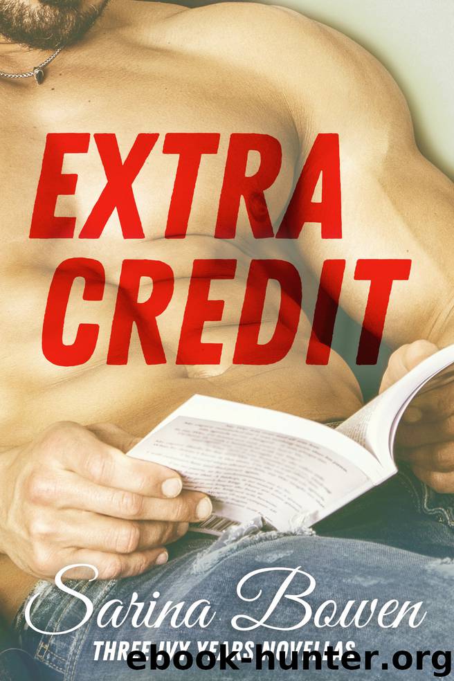 Extra Credit by Sarina Bowen