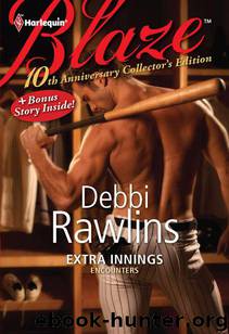 Extra Innings and In His Wildest Dreams by Rawlins Debbi