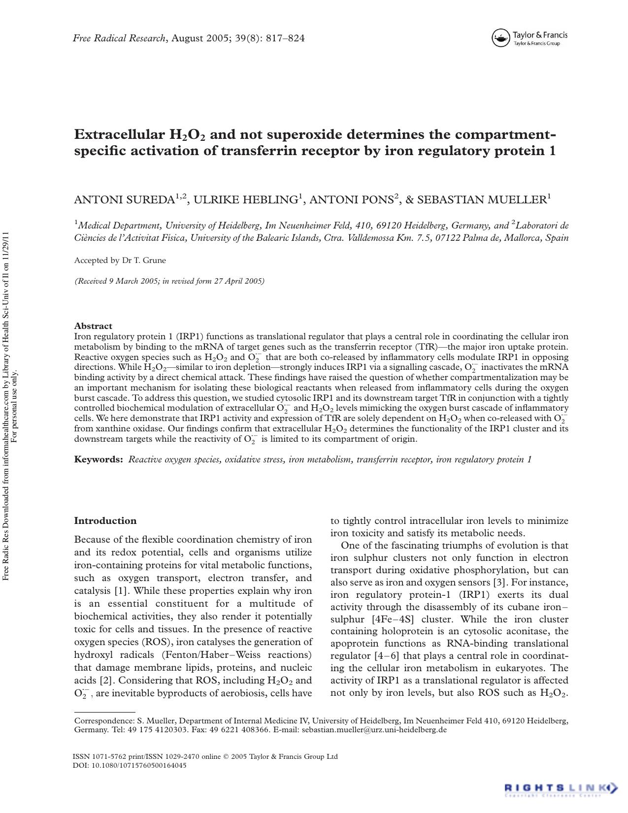 Extracellular H2O2 and not superoxide determines the compartment-specific activation of transferrin receptor by iron regulatory protein 1 by Antoni Sureda 1 2 Ulrike Hebling 1 Antoni Pons 2 & Sebastian Mueller 1