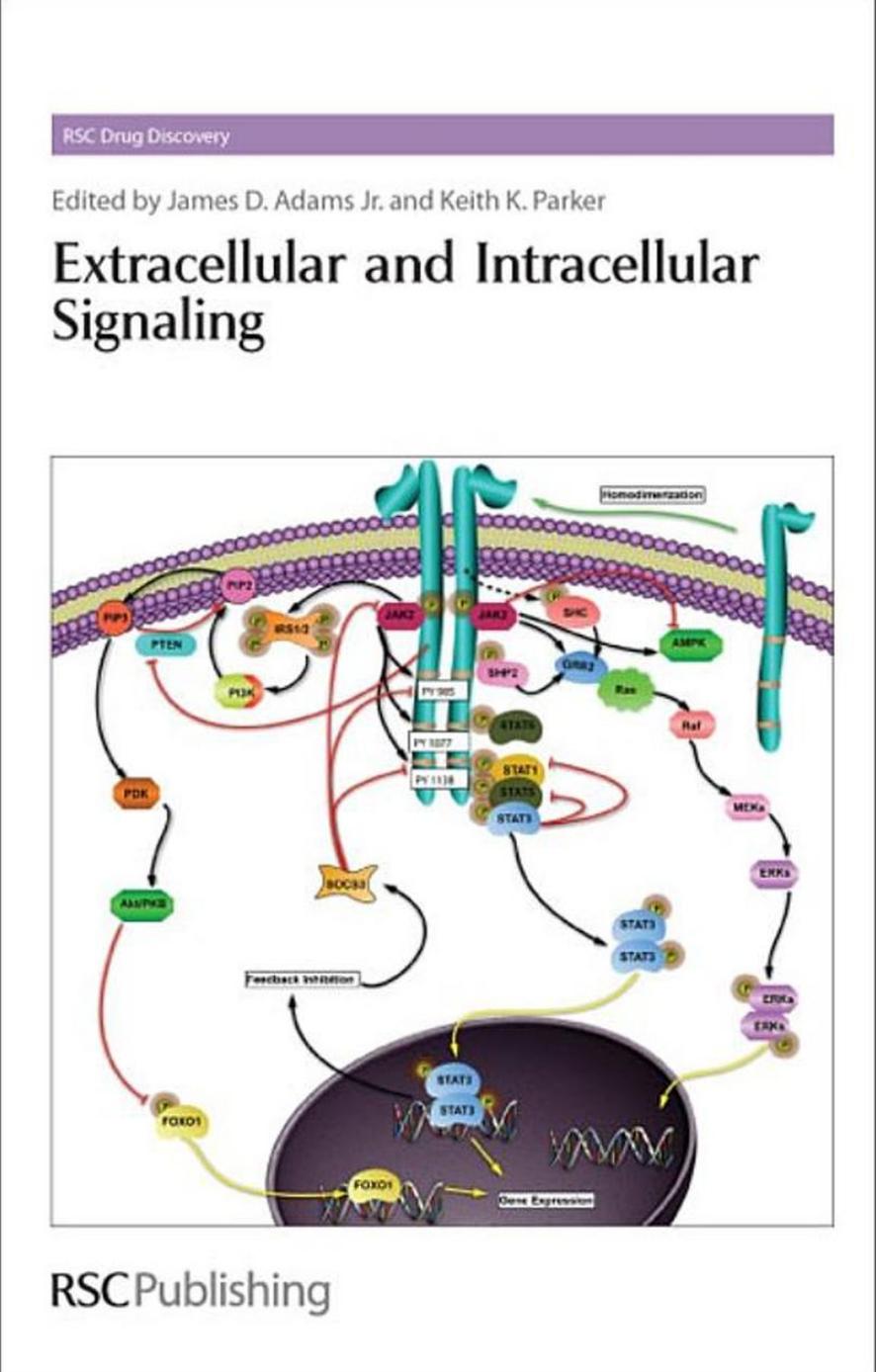 Extracellular and Intracellular Signaling by James D. Adams Jr. Keith K. Parker