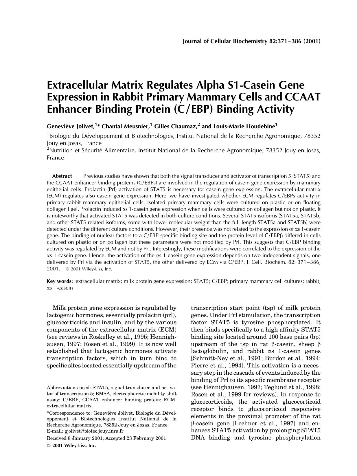 Extracellular matrix regulates alpha s1-casein gene expression in rabbit primary mammary cells and CCAAT enhancer binding protein (CEBP) binding activity by Unknown