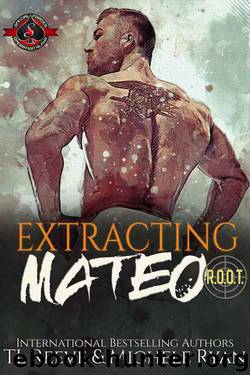 Extracting Mateo by TL Reeve & Michele Ryan