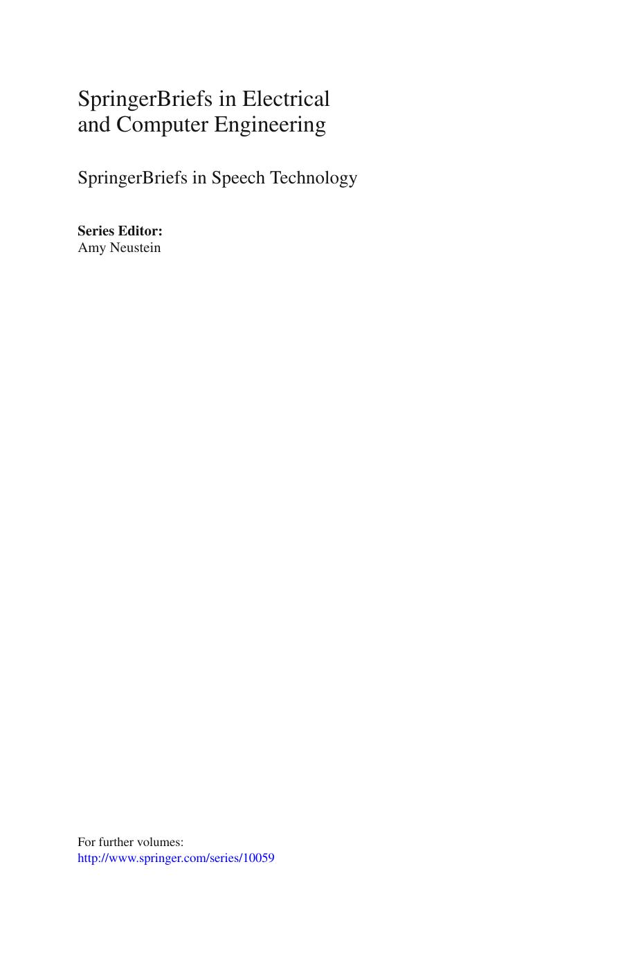 Extraction and Representation of Prosody for Speaker, Speech and Language Recognition by Leena Mary (auth.)