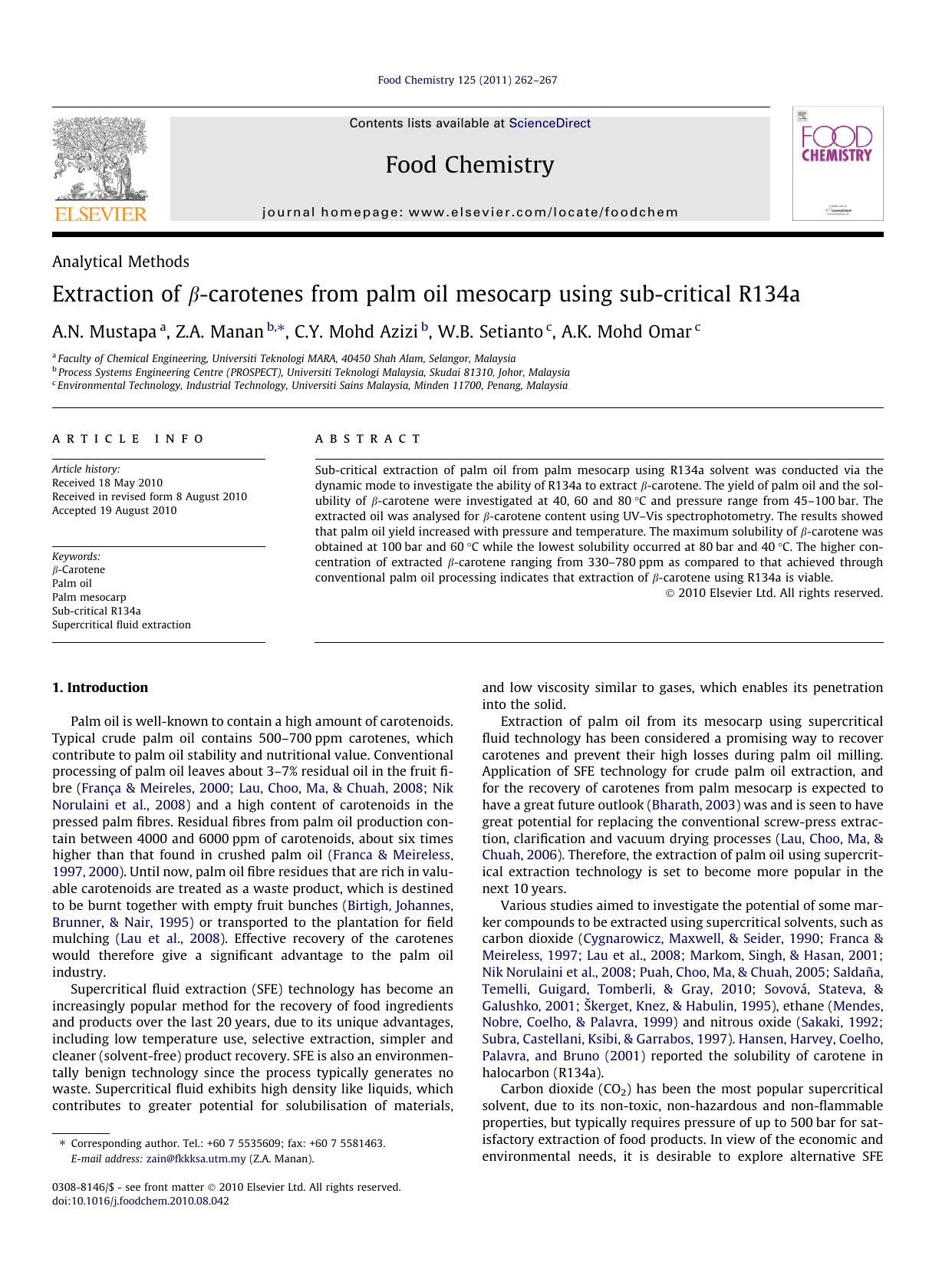 Extraction of ÃÂ²-carotenes from palm oil mesocarp using sub-critical R134a by A.N. Mustapa & Z.A. Manan & C.Y. Mohd Azizi & W.B. Setianto & A.K. Mohd Omar